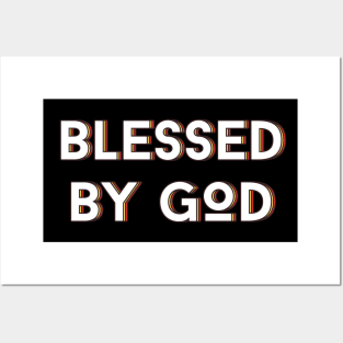 Blessed By God | Christian Saying Posters and Art